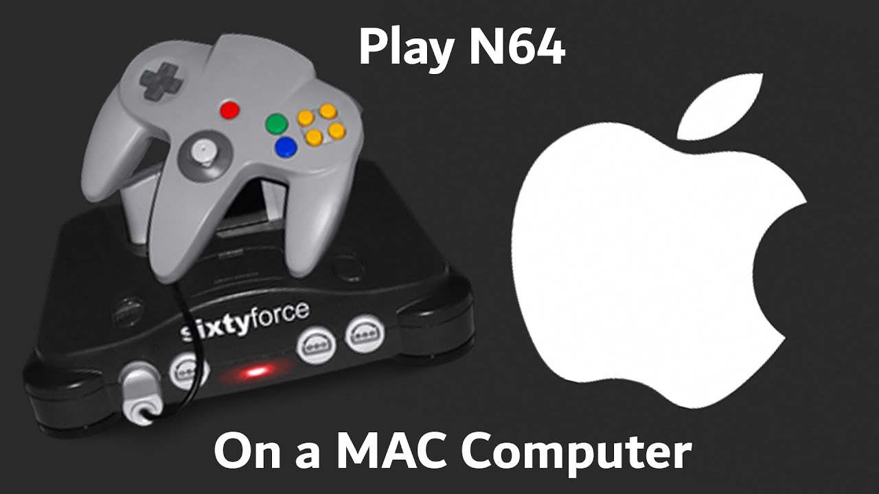 n64 emulator mac sixtyforce